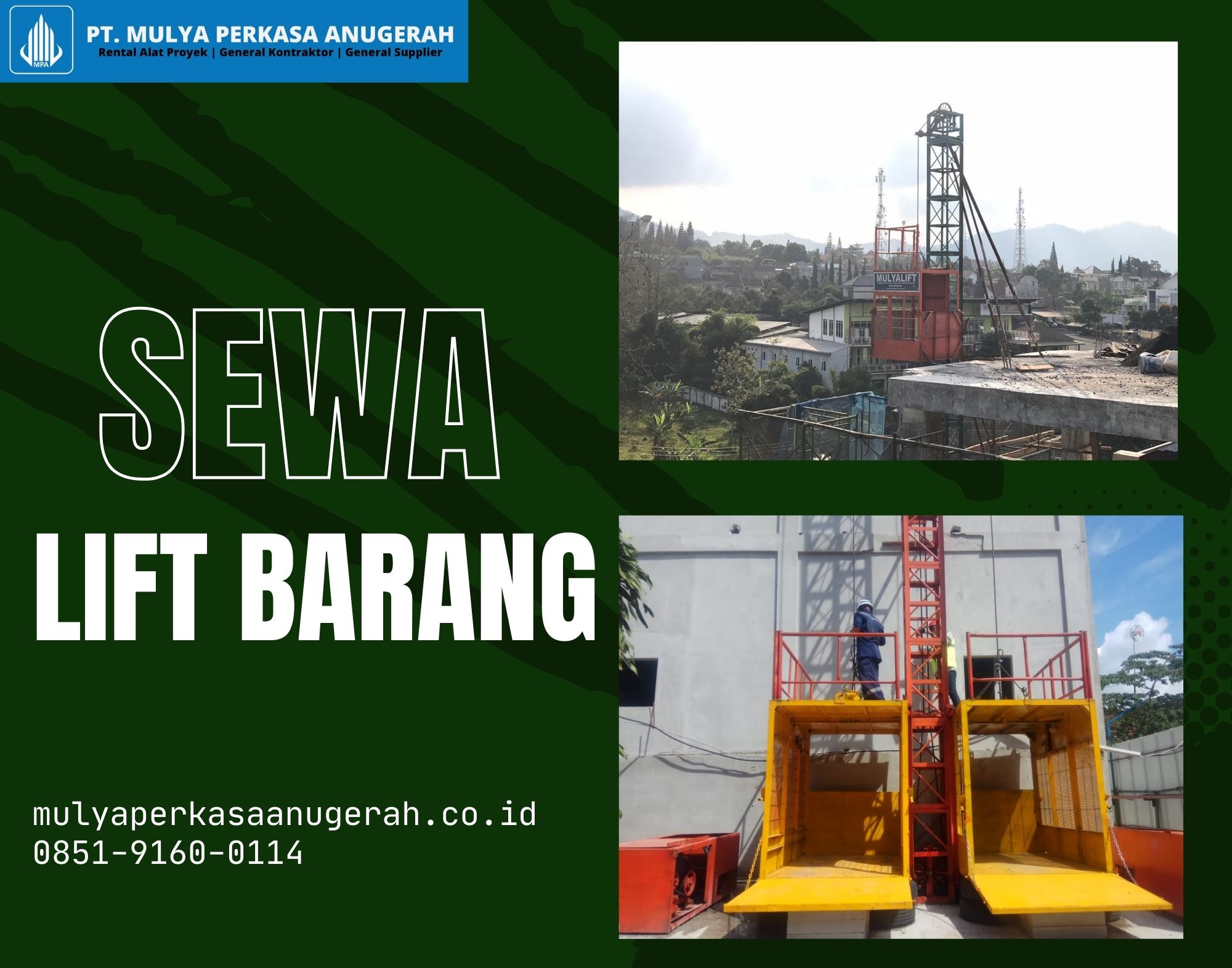 Sewa Lift Barang Proyek Kota Bukittinggi, Sumatera Barat