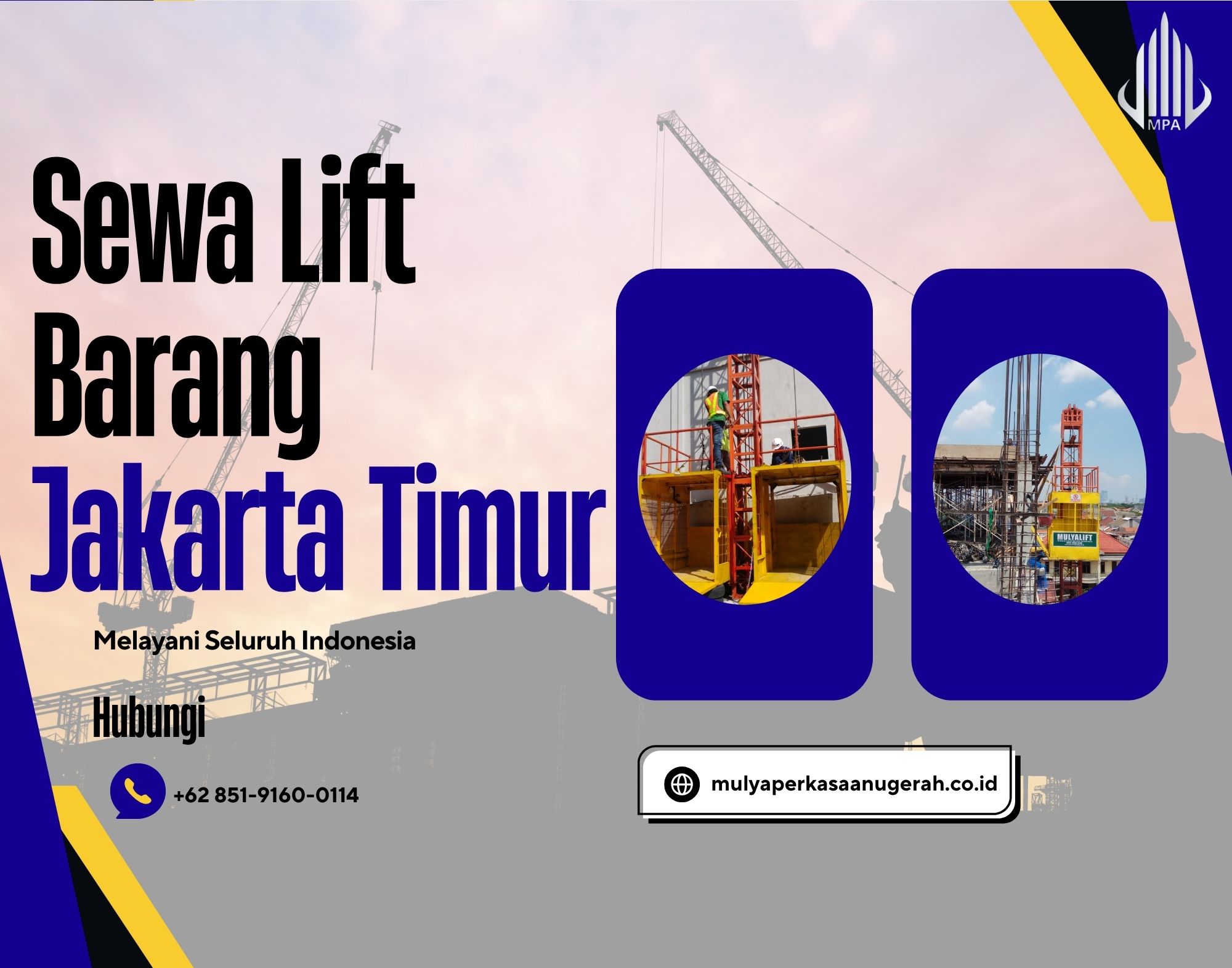 Sewa Lift Barang Jakarta Timur