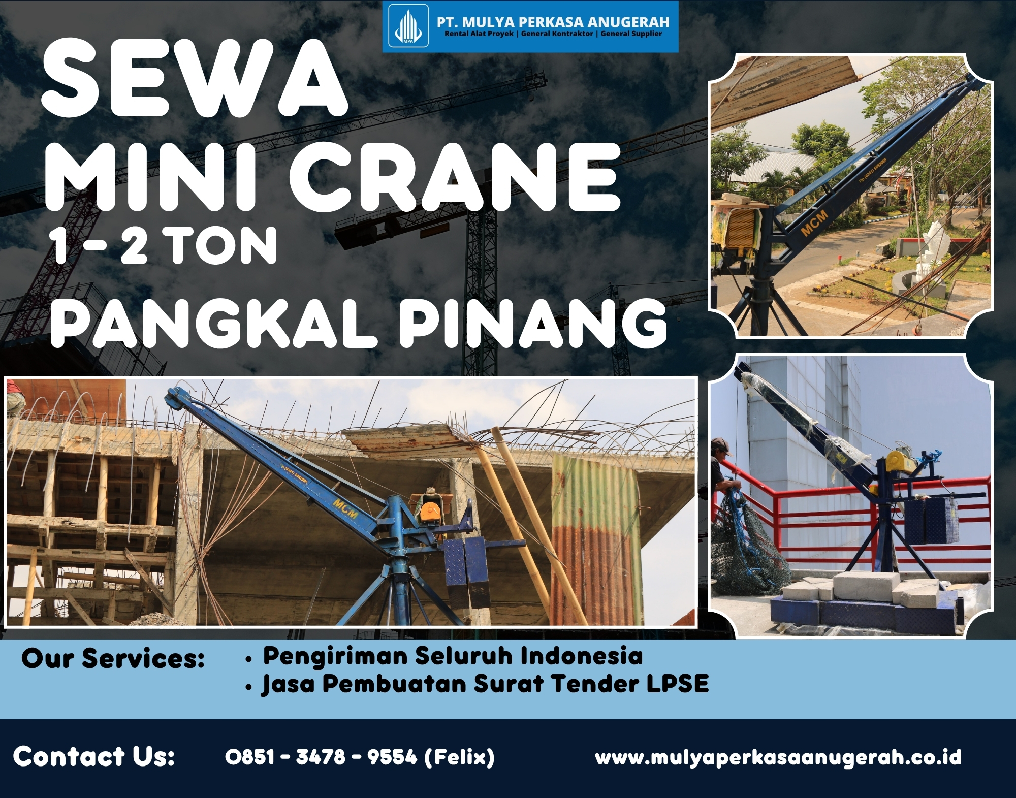 Sewa Mini Crane Pangkal Pinang | Crane Mini | 0851 3478 9554